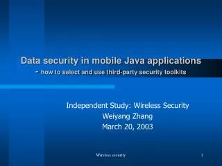 Data security in mobile Java applications - how to select and use third-party security toolkits