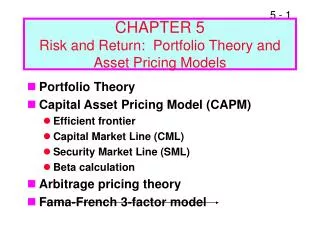 CHAPTER 5 Risk and Return: Portfolio Theory and Asset Pricing Models