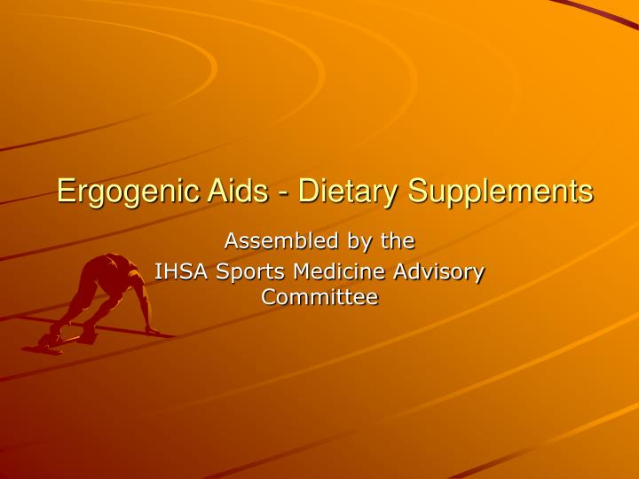 ergogenic aids dietary supplements