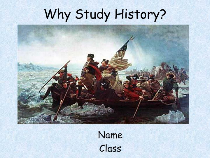 why study history