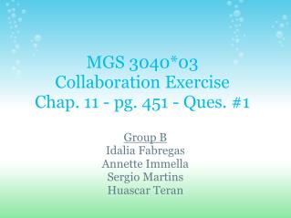 MGS 3040*03 Collaboration Exercise Chap. 11 - pg. 451 - Ques. #1