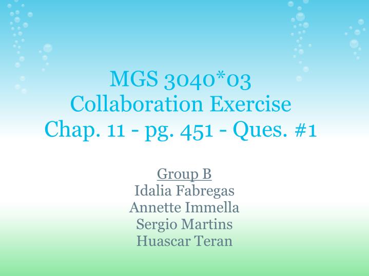 mgs 3040 03 collaboration exercise chap 11 pg 451 ques 1