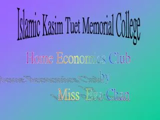Home Economics Club by Miss Eva Chan