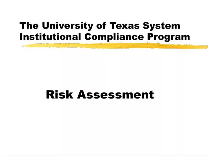 the university of texas system institutional compliance program