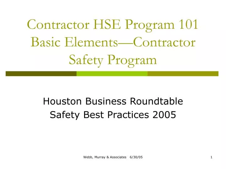 contractor hse program 101 basic elements contractor safety program