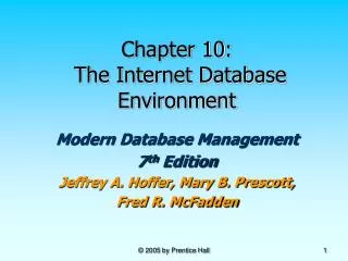 Chapter 10: The Internet Database Environment