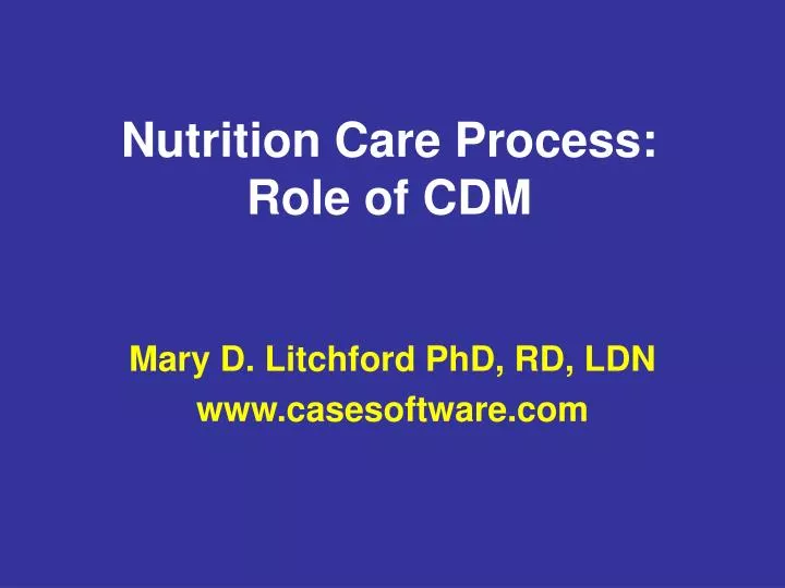 nutrition care process role of cdm