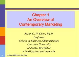 Chapter 1 An Overview of Contemporary Marketing