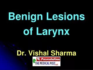 Benign Lesions of Larynx