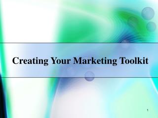 Creating Your Marketing Toolkit