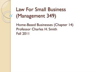 Law For Small Business (Management 349)