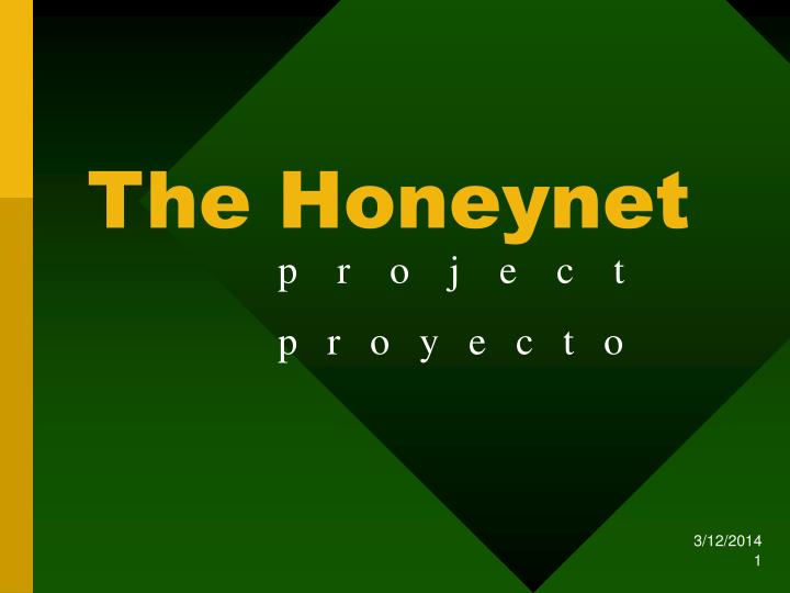 the honeynet
