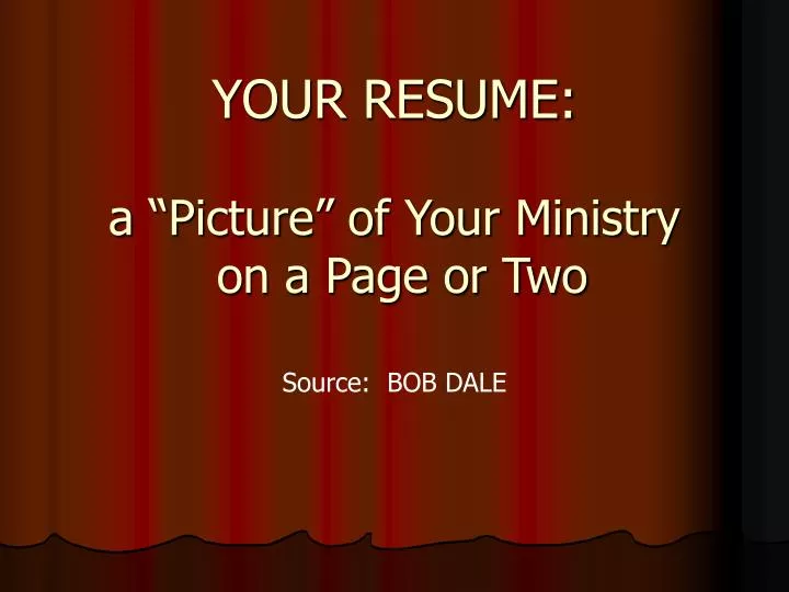 your resume a picture of your ministry on a page or two