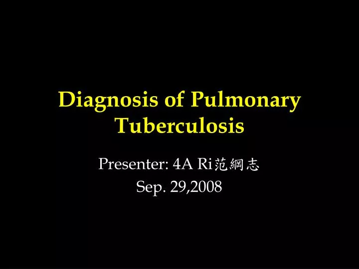 diagnosis of pulmonary tuberculosis