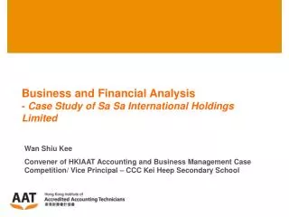 Business and Financial Analysis - Case Study of Sa Sa International Holdings Limited