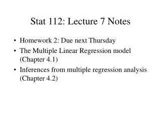 Stat 112: Lecture 7 Notes