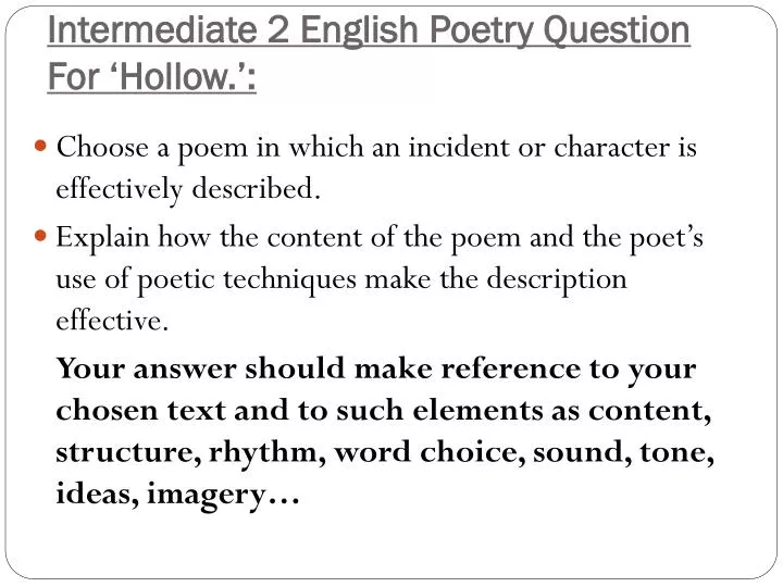 intermediate 2 english poetry question for hollow