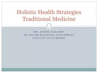 Holistic Health Strategies Traditional Medicine
