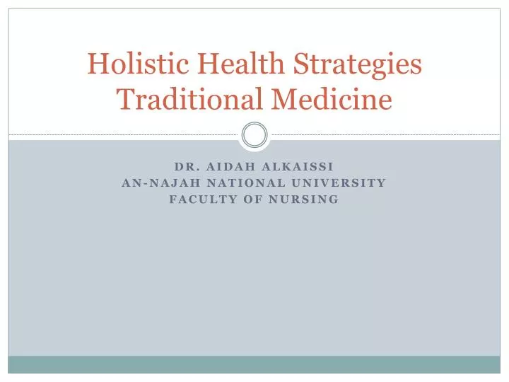 holistic health strategies traditional medicine