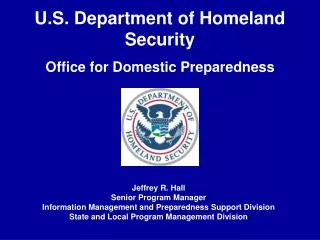 U.S. Department of Homeland Security Office for Domestic Preparedness