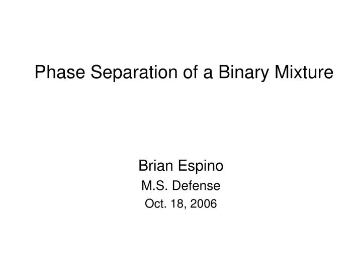 phase separation of a binary mixture