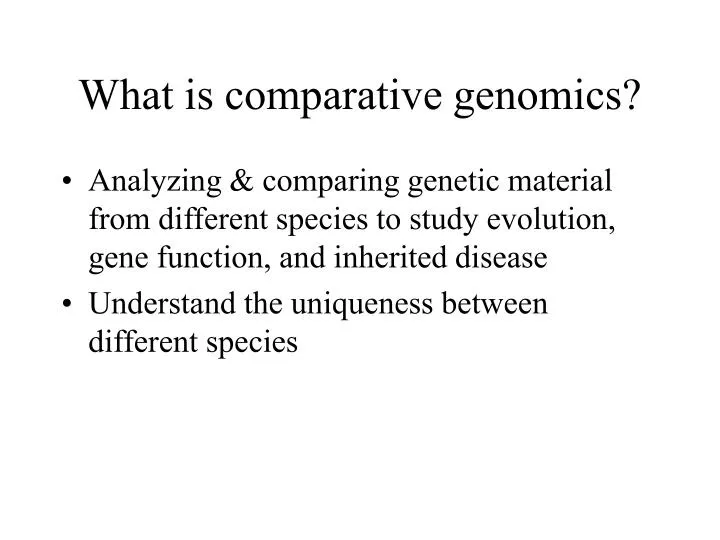 what is comparative genomics