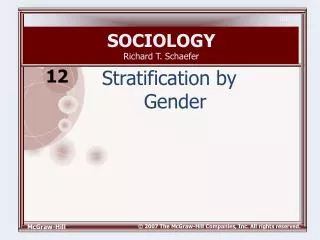 SOCIOLOGY Richard T. Schaefer