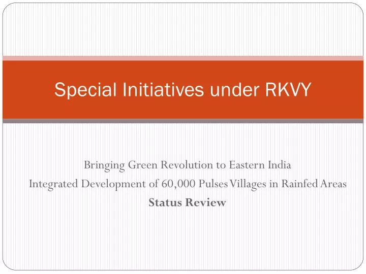 special initiatives under rkvy