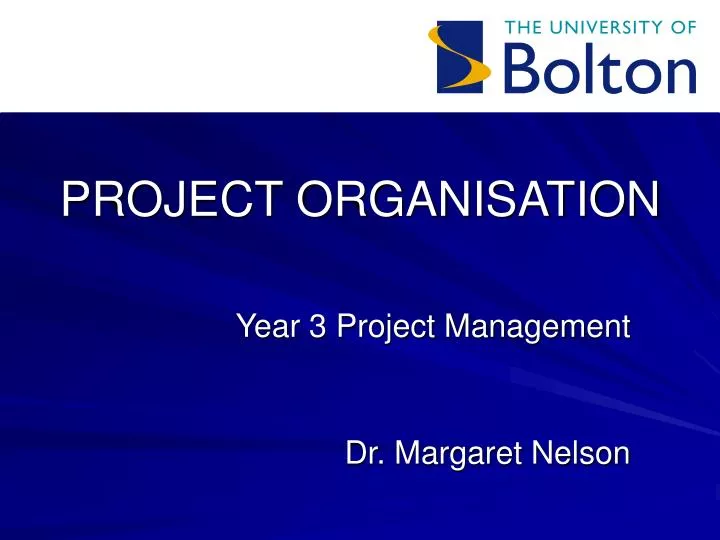 project organisation