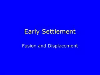 Early Settlement