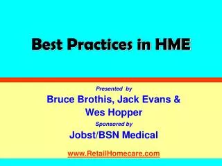 Best Practices in HME