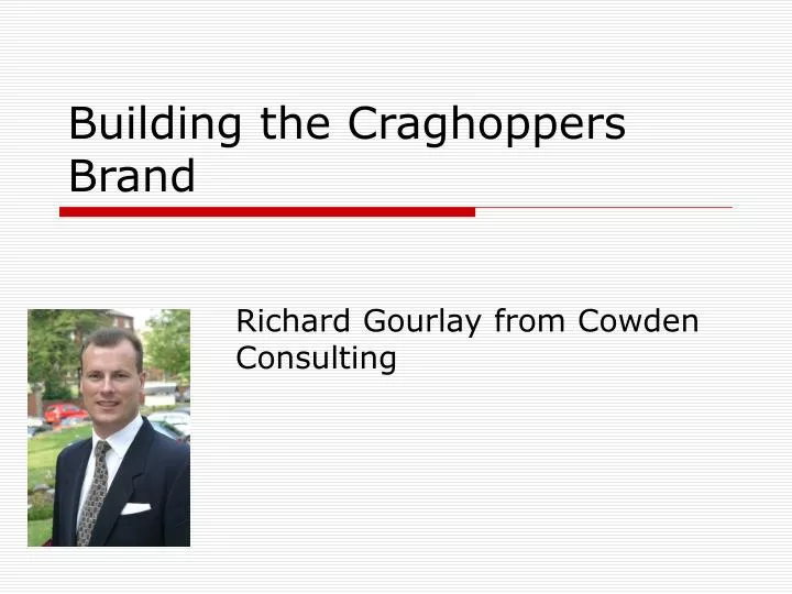 building the craghoppers brand
