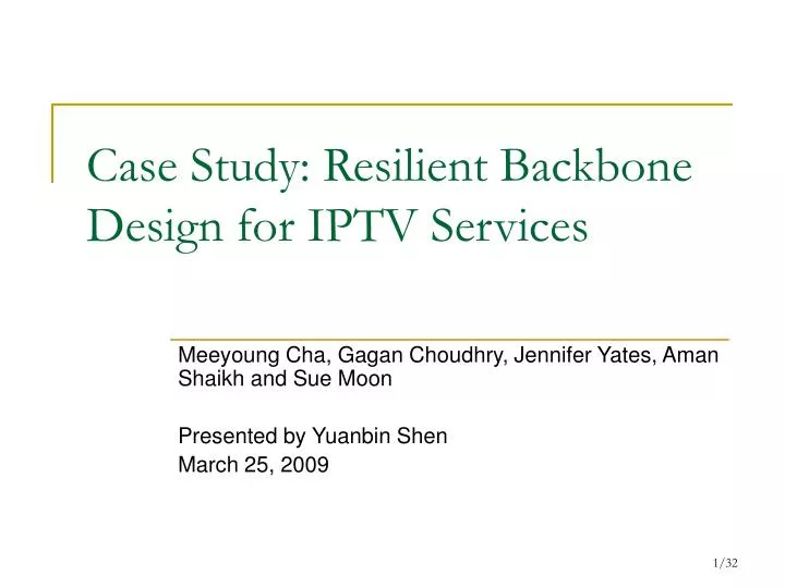 case study resilient backbone design for iptv services