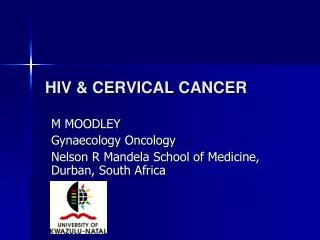 HIV &amp; CERVICAL CANCER