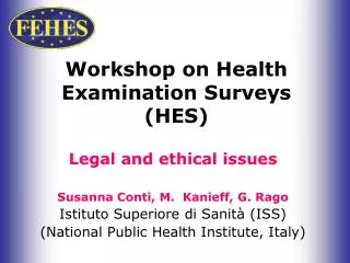 Workshop on Health Examination Surveys (HES)