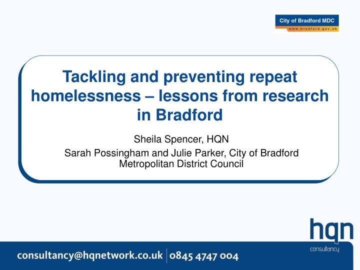 tackling and preventing repeat homelessness lessons from research in bradford