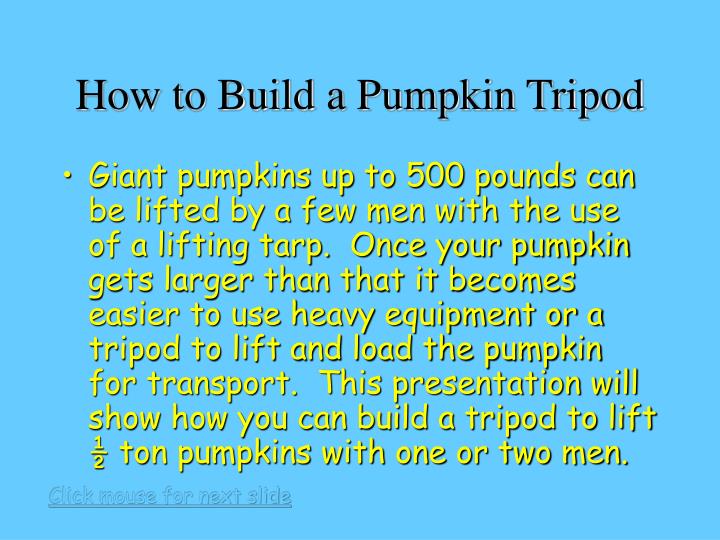 how to build a pumpkin tripod