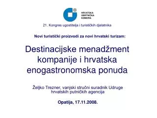 Destinacijske menadžment kompanije i hrvatska enogastronomska ponuda