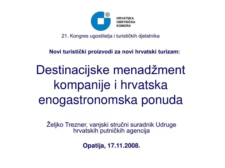 destinacijske menad ment kompanije i hrvatska enogastronomska ponuda