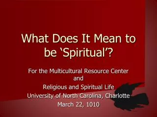 What Does It Mean to be ‘Spiritual’?