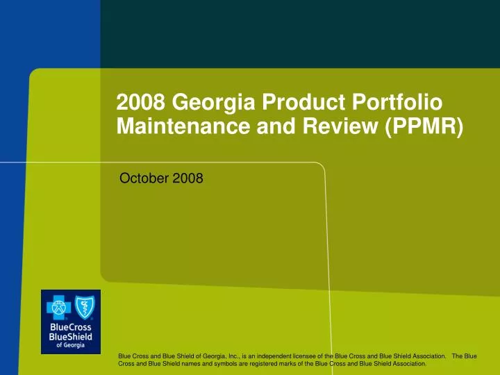 2008 georgia product portfolio maintenance and review ppmr
