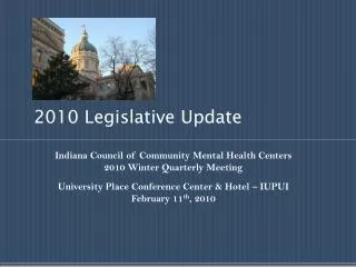 2010 Legislative Update