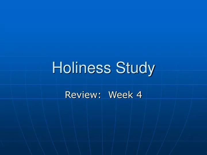 holiness study