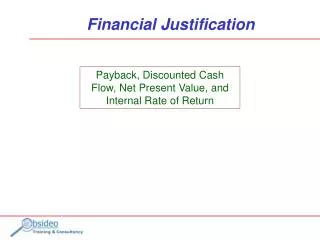 Financial Justification