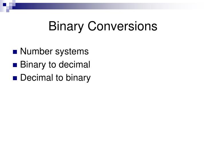 binary conversions