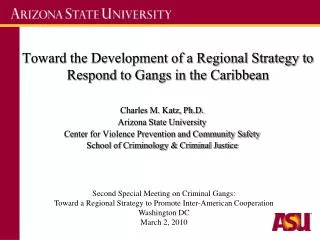 Toward the Development of a Regional Strategy to Respond to Gangs in the Caribbean