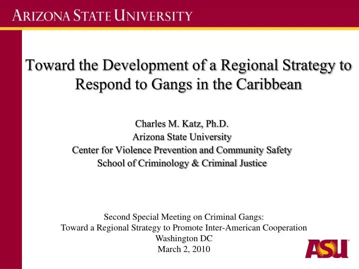 toward the development of a regional strategy to respond to gangs in the caribbean