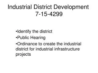Industrial District Development 7-15-4299