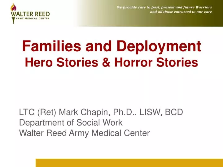 families and deployment hero stories horror stories