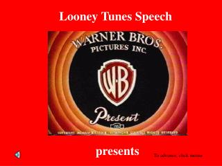 Looney Tunes Speech